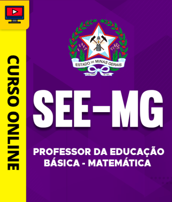 Curso SEE-MG - Professor da Educação Básica - Matemática - Imagem 1