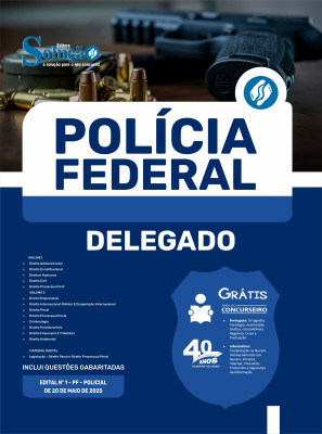 Apostila Polícia Federal (PF) 2025 - Delegado de Polícia Federal - Imagem 3