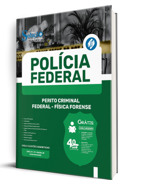 Apostila Polícia Federal (PF) 2025 - Perito Criminal Federal - Física Forense - Imagem 2