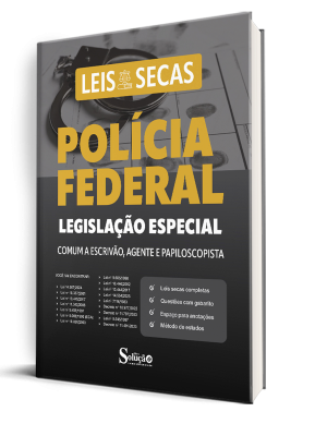 Legislação Especial - Polícia Federal - Comum a Escrivão, Agente e Papiloscopista - Leis e Questões - Imagem 1