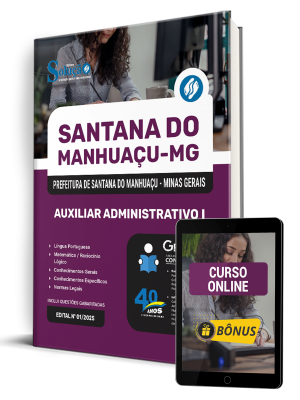 Apostila Prefeitura de Santana do Manhuaçu-MG 2025 - Auxiliar Administrativo I - Imagem 1