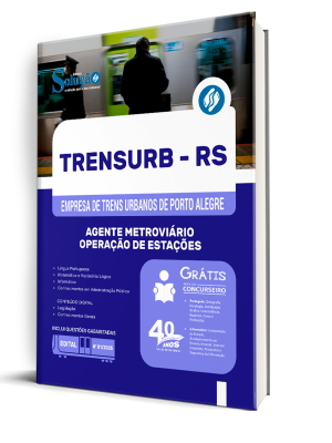 Apostila TRENSURB 2025 - Agente Metroviário - Operação de Estações - Imagem 2