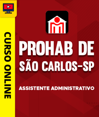 Curso PROHAB de São Carlos-SP - Assistente Administrativo - Imagem 1