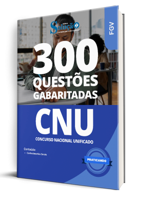 Caderno de Questões CNU - Conhecimentos Gerais - 300 Questões Gabaritadas - Imagem 1