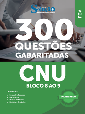Caderno de Questões CNU - Blocos 8 e 9 - Conhecimentos Gerais - 300 Questões Gabaritadas - Imagem 2