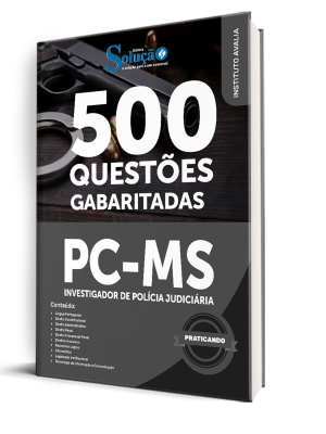 Caderno de Questões PC-MS - Investigador de Polícia Judiciária - 500 Questões Gabaritadas - Imagem 1
