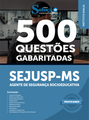 Caderno de Questões SEJUSP-MS - Agente de Segurança Socioeducativa - 500 Questões Gabaritadas - Imagem 2