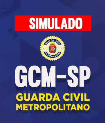 Simulado - GCM-SP - Guarda Civil Metropolitano