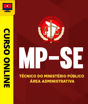 Curso MP-SE - Técnico do Ministério Público - Área Administrativa - Imagem 1