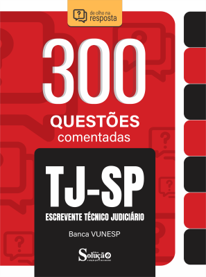 Caderno de Questões TJ-SP - Escrevente Técnico Judiciário - 300 Questões Comentadas - Imagem 2