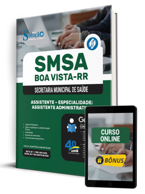 Apostila SMSA Boa Vista-RR 2025 - Assistente - Especialidade: Assistente Administrativo - Imagem 1
