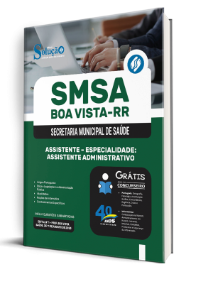 Apostila SMSA Boa Vista-RR 2025 - Assistente - Especialidade: Assistente Administrativo - Imagem 2