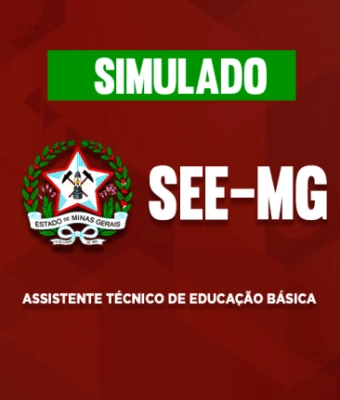 Simulado - SEE-MG - Assistente Técnico de Educação Básica