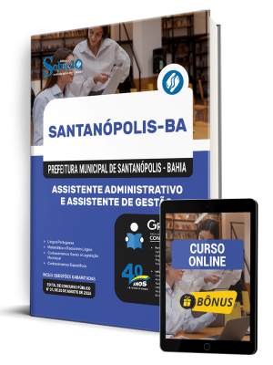 Apostila Prefeitura de Santanópolis-BA 2025 - Assistente Administrativo e Assistente de Gestão - Imagem 1