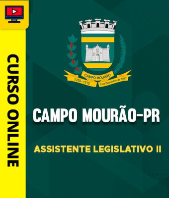 Curso Câmara de Campo Mourão-PR - Assistente Legislativo II - Imagem 1
