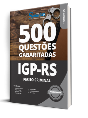 Caderno de Questões IGP-RS - Perito Criminal - 500 Questões Gabaritadas - Imagem 1