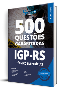 Caderno de Questões IGP-RS - Técnico em Perícias - 500 Questões Gabaritadas - Imagem 1