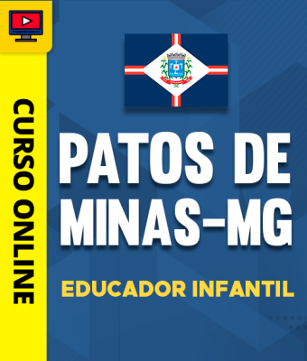 Curso Prefeitura de Patos de Minas-MG - Educador Infantil - Imagem 1