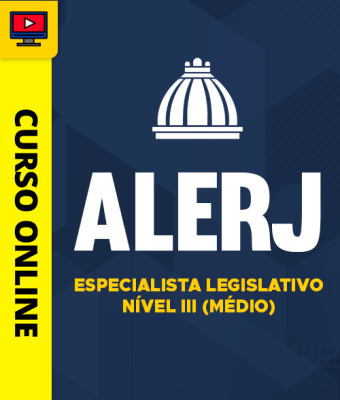 Curso ALERJ - Especialista Legislativo Nível III (Médio) - Imagem 1