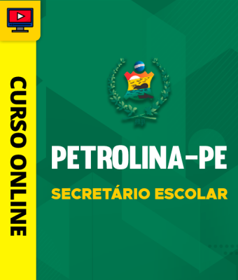Curso Prefeitura de Petrolina-PE - Secretário Escolar - Imagem 1
