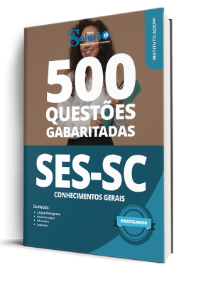 Caderno de Questões SES-SC - Conhecimentos Gerais - 500 Questões Gabaritadas - Imagem 1
