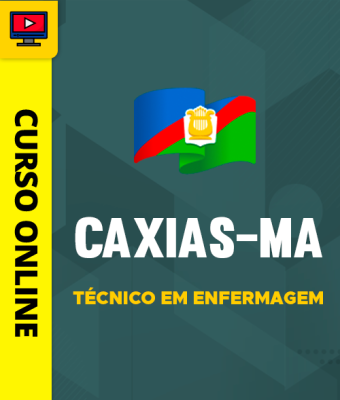 Curso Prefeitura de Caxias-MA - Técnico em Enfermagem - Imagem 1