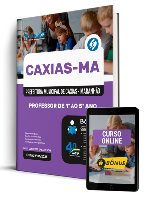 Apostila Prefeitura de Caxias - MA 2025 - Professor de 1º ao 5º Ano - Imagem 1