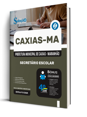 Apostila Prefeitura de Caxias - MA 2025 - Secretário Escolar - Imagem 2