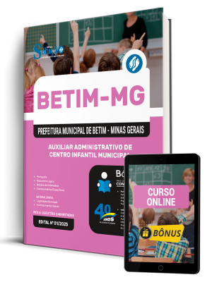 Apostila Prefeitura de Betim - MG 2025 - Auxiliar Administrativo de Centro Infantil Municipal - Imagem 1