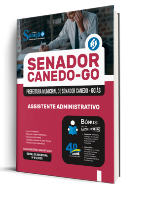 Apostila Prefeitura de Senador Canedo - GO 2025 - Assistente Administrativo