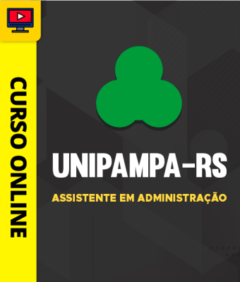 Curso UNIPAMPA-RS - Assistente em Administração - Imagem 1