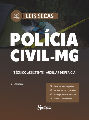 Leis Secas PC-MG - Técnico Assistente - Auxiliar de Perícia - Imagem 2