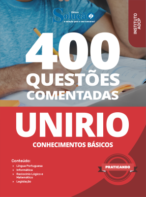 Caderno de Questões UNIRIO - Conhecimentos básicos - 400 Questões Gabaritadas - Imagem 2