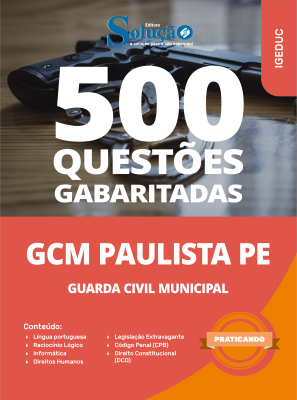 Caderno de Questões Prefeitura de Paulista - PE em PDF - Guarda Civil Municipal - 500 Questões Gabaritadas - Imagem 1