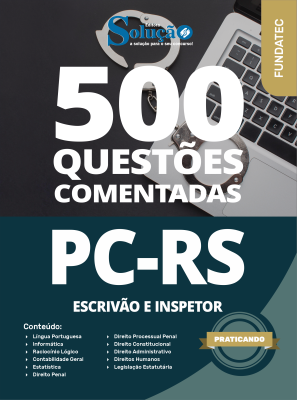 Caderno de Questões PC-RS - Escrivão e Inspetor - 500 Questões Gabaritadas - Imagem 2