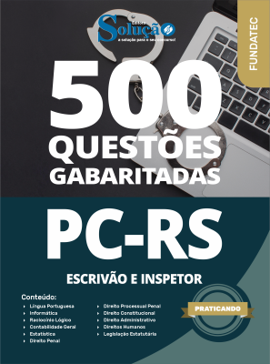 Caderno de Questões PC-RS - Escrivão e Inspetor - 500 Questões Gabaritadas - Imagem 2