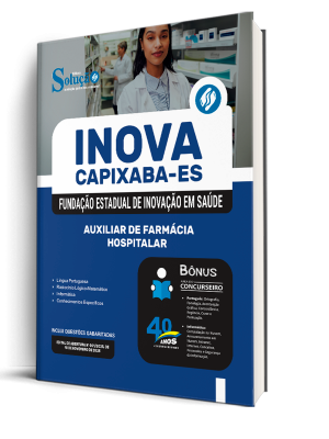 Apostila INOVA Capixaba 2025 - Auxiliar de Farmácia - Hospitalar - Imagem 2