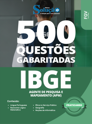 Caderno de Questões IBGE - Agente de Pesquisas e Mapeamento (APM) - 500 Questões Gabaritadas - Imagem 2