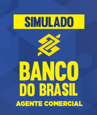 Simulado Banco do Brasil - Agente Comercial