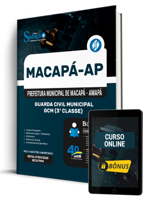 Apostila Prefeitura de Macapá - AP 2025 - Guarda Civil Municipal - GCM (3ª Classe) - Imagem 1