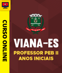 Capa Curso Prefeitura de Viana-ES - Professor PEB II - Anos Iniciais