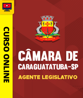 Câmara de Caraguatatuba-SP - Agente Legislativo - Imagem 1
