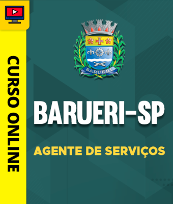 Curso Prefeitura de Barueri-SP - Agente de Serviços - Imagem 1