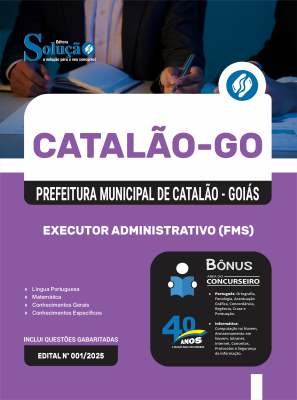 Apostila SMS Catalão-GO 2025 - Executor Administrativo FMS - Imagem 3