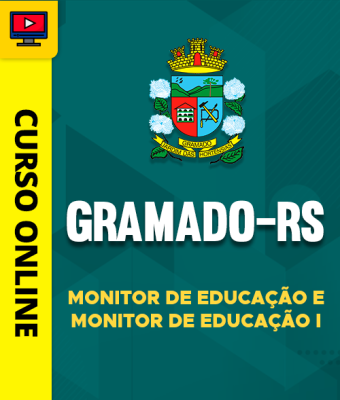 Curso Prefeitura de Gramado - RS - Monitor de Educação e Monitor de Educação I - Imagem 1