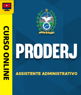 Curso PRODERJ - Assistente Administrativo - Imagem 1