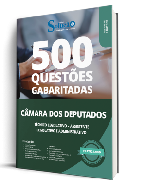 Caderno de Questões Câmara dos Deputados - Técnico Legislativo - 500 Questões Gabaritadas - Imagem 1