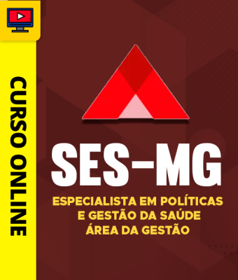 Curso SES-MG - Especialista em Políticas e Gestão da Saúde - Área da Gestão - Imagem 1