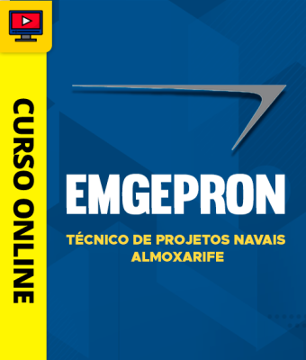 Curso EMGEPRON - Técnico de Projetos Navais - Almoxarife - Imagem 1