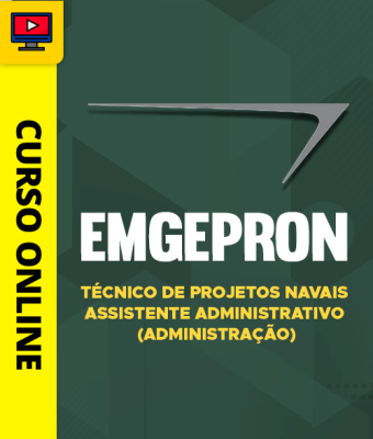 Curso EMGEPRON - Técnico de Projetos Navais - Assistente Administrativo (Administração) - Imagem 1